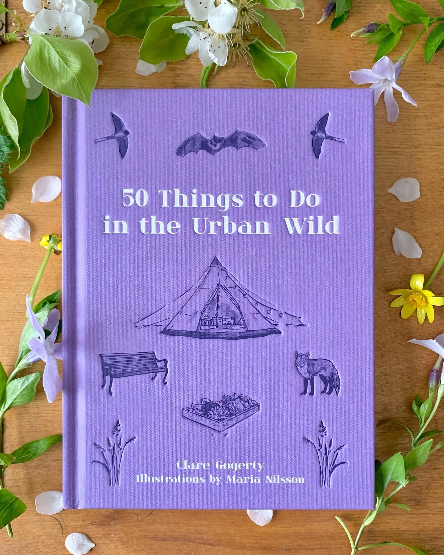Out today! Happy Publication Day for &lsquo;50 Things to do in the Urban Wild&rsquo; Such a lovely book to illustrate, filled with with tips on how to connect with nature in the city. Includes: 

Be an Urban Naturalist: Go on a night safari, apprecia