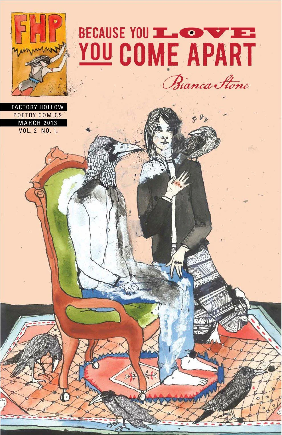 Because You Love You Come Apart - Bianca Stone