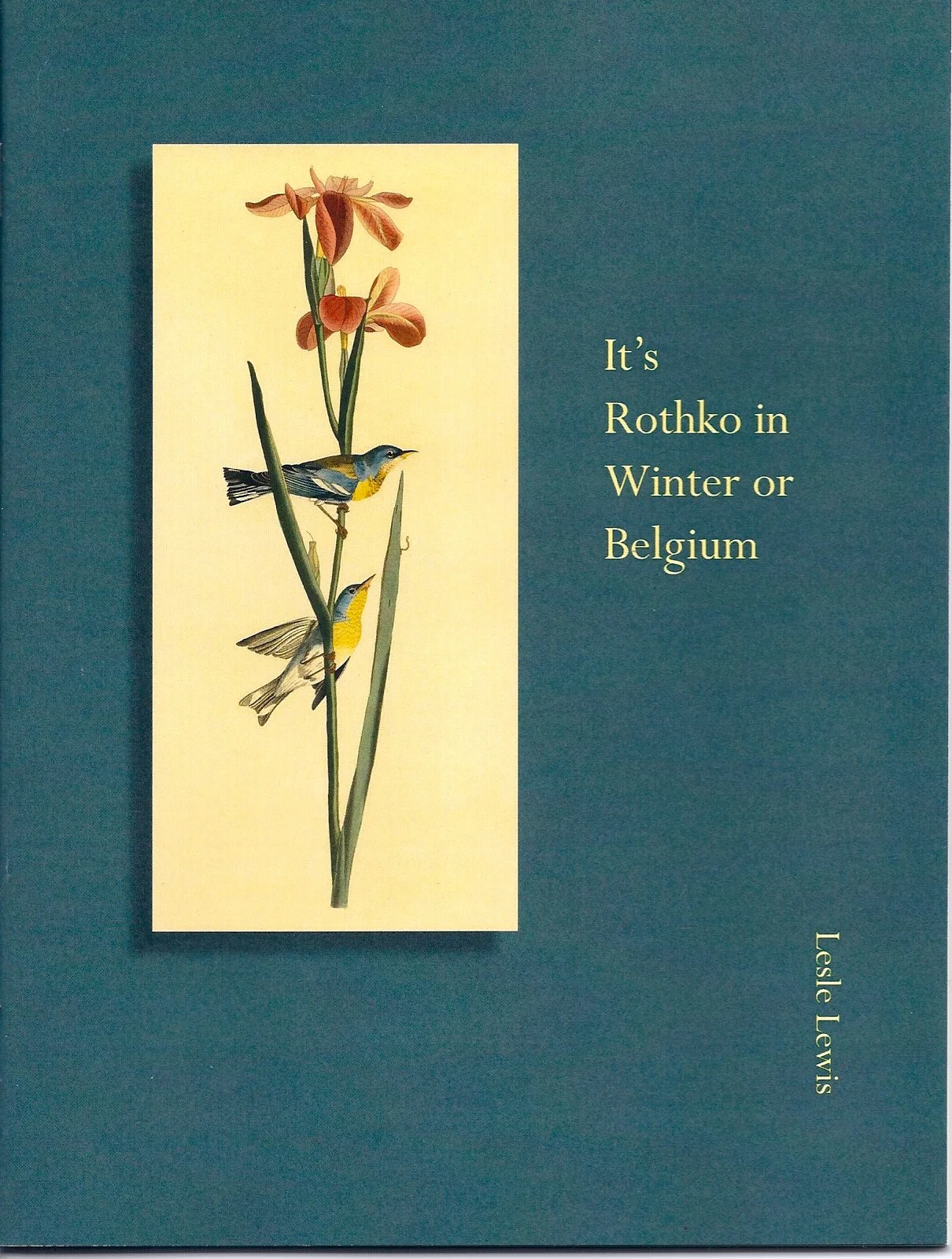 It’s Rothko in Winter or Belgium – Lesle Lewis