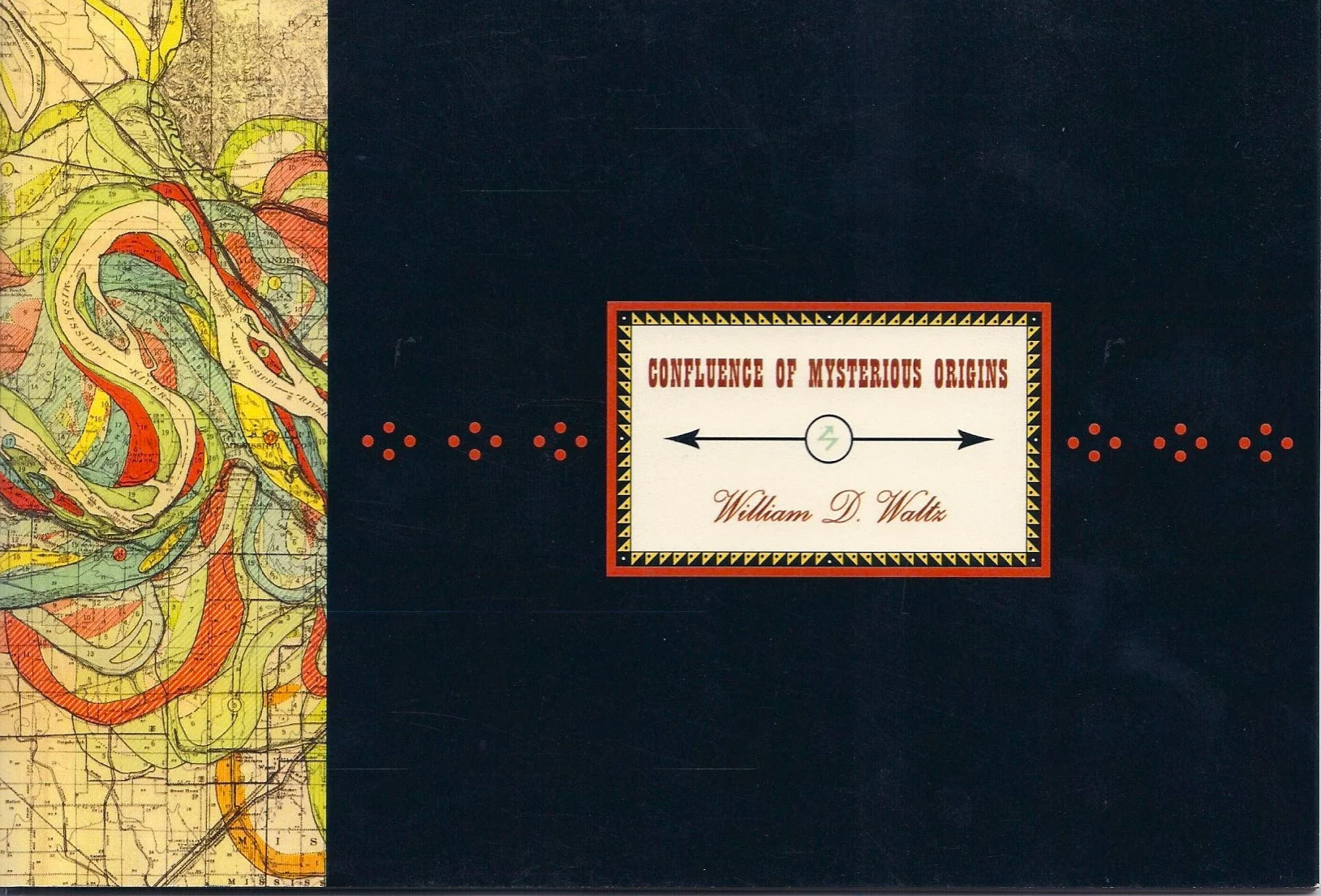 Confluence of Mysterious Origin - Wililam Waltz