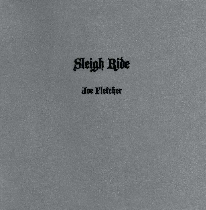 Sleigh Ride - Joe Fletcher
