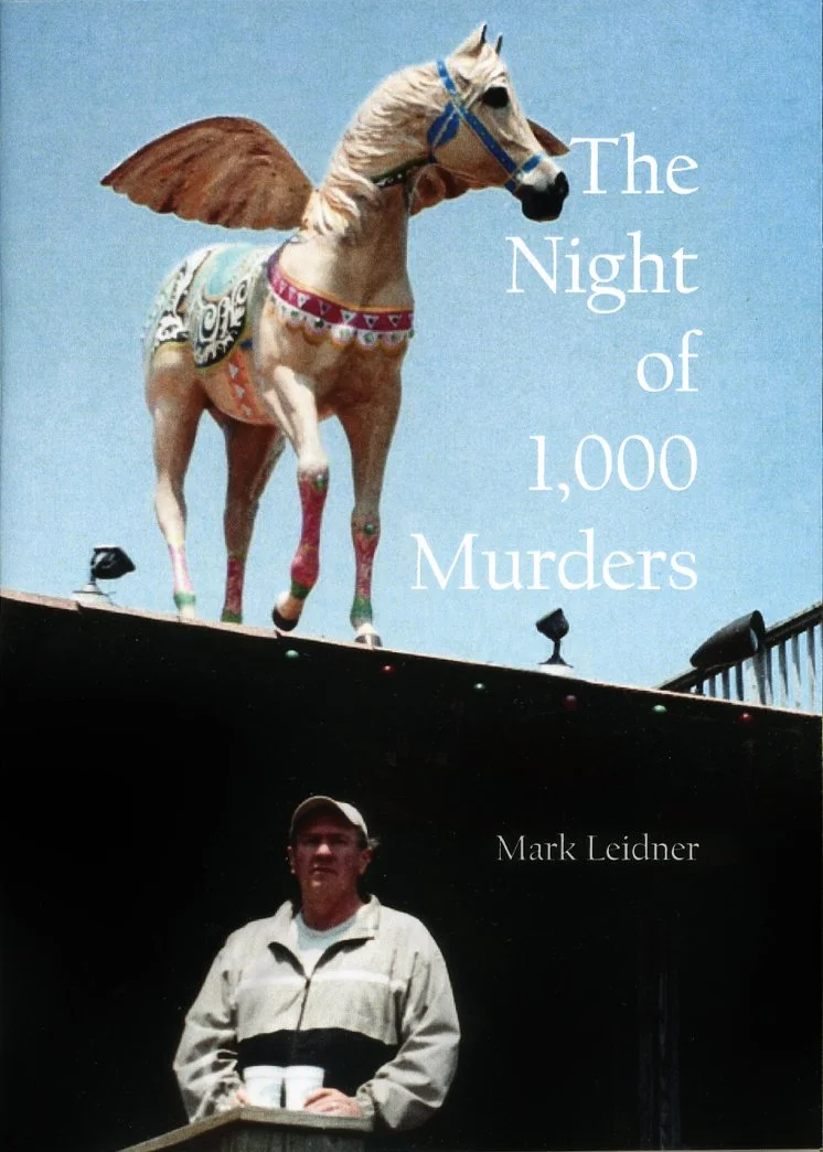 The Night of 1,000 Murders - Mark Leidner