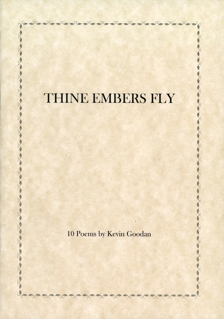 Thine Embers Fly - Kevin Goodan