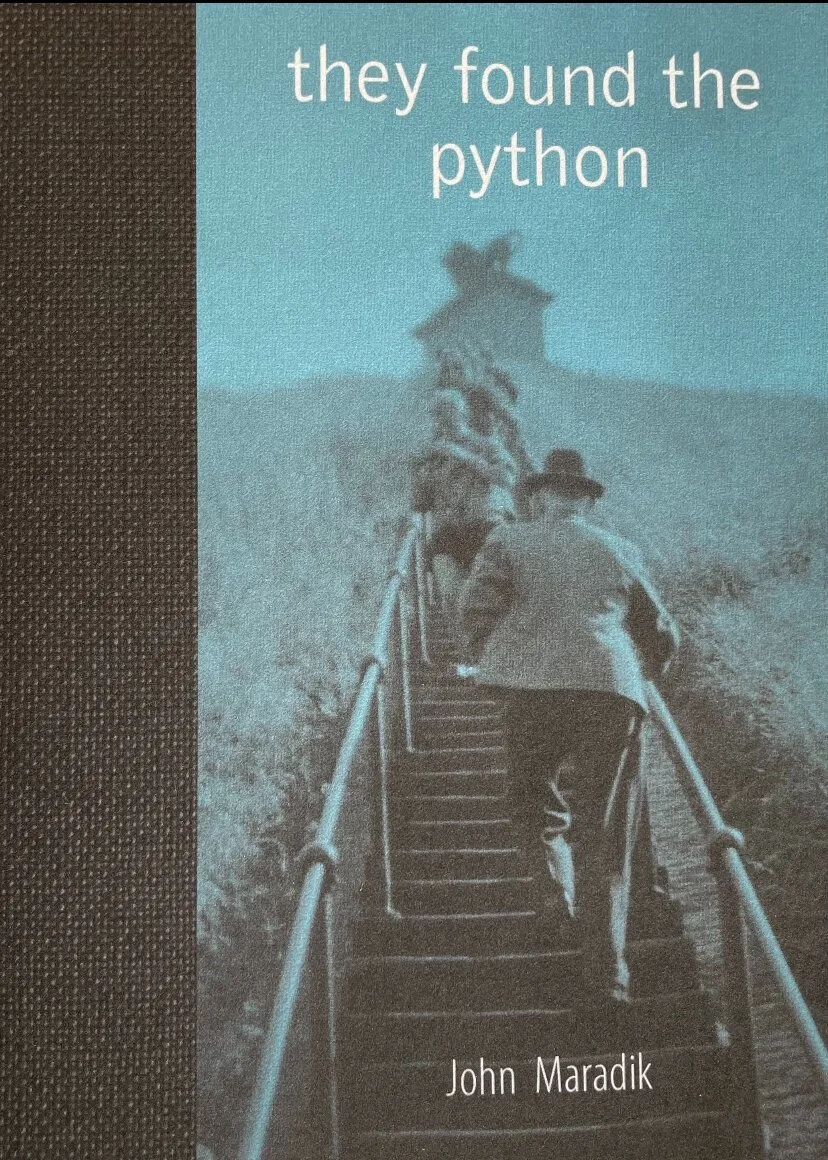 They Found The Python - John Maradik