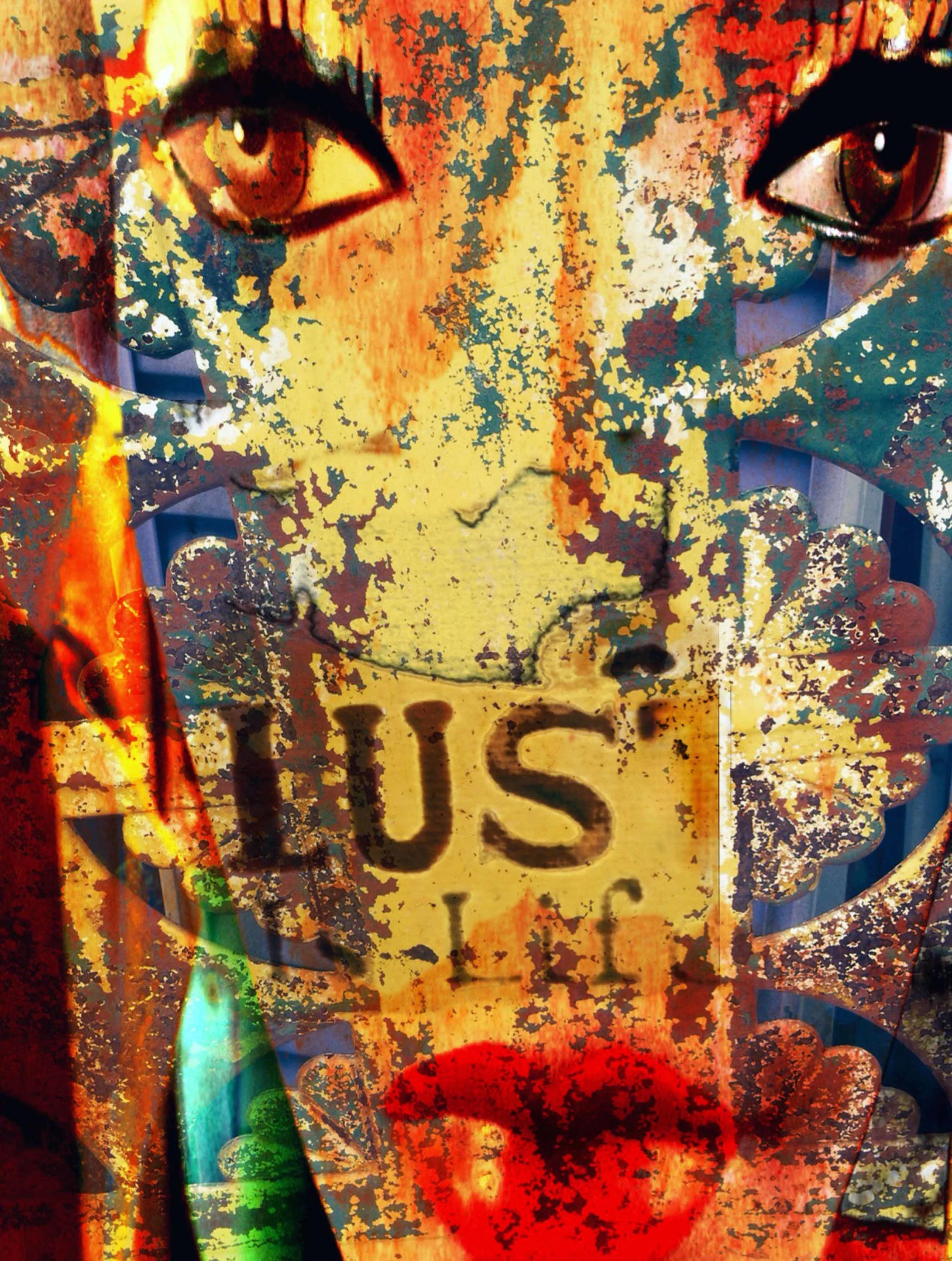 Lust is Life