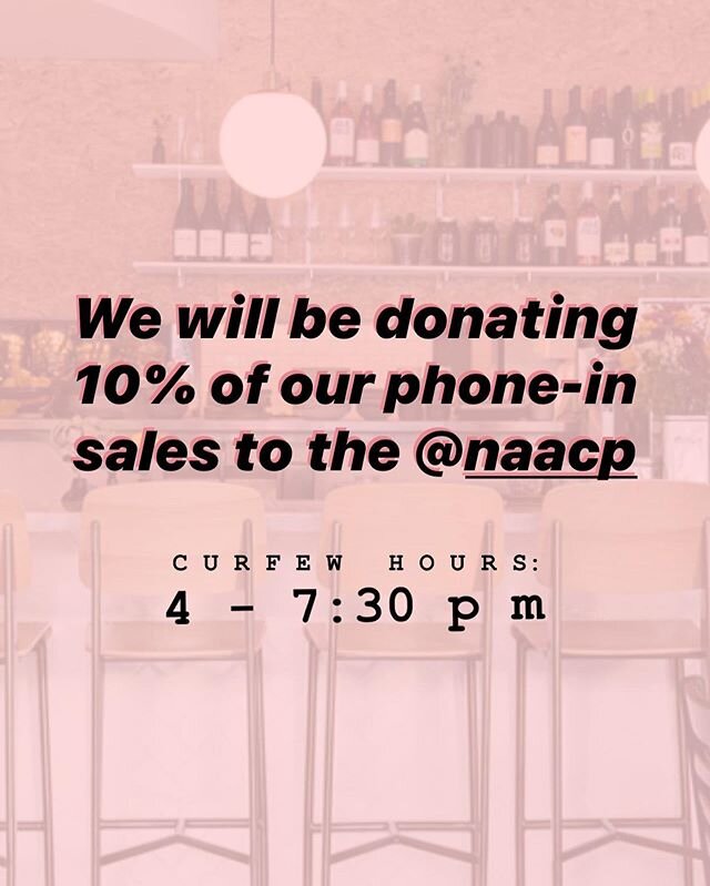 Tonight we will be closing at 7:30 PM in observance of the citywide curfew. We will also be making a donation to @naacp ➡️ Please call us directly tonight at (323) 928-2888