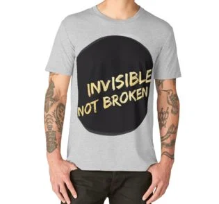 Chronic Illness Podcast Invisible Not Broken TShirt