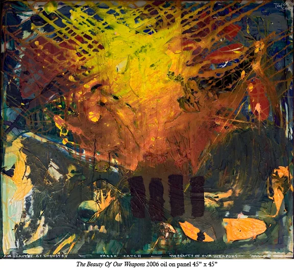The Beauty of Our Weapons, 2006