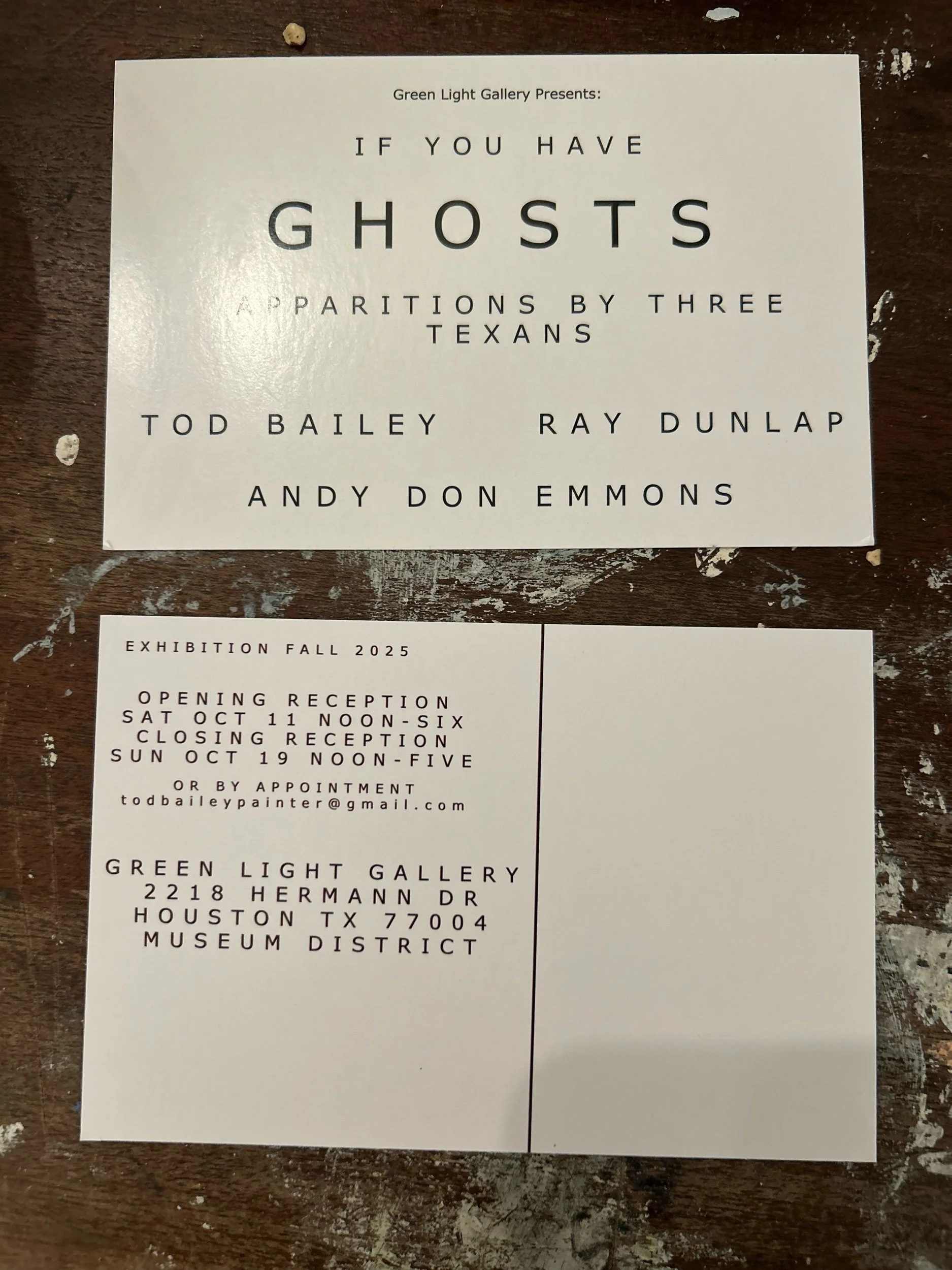 IF YOU HAVE GHOSTS: APPARITIONS BY THREE TEXANS