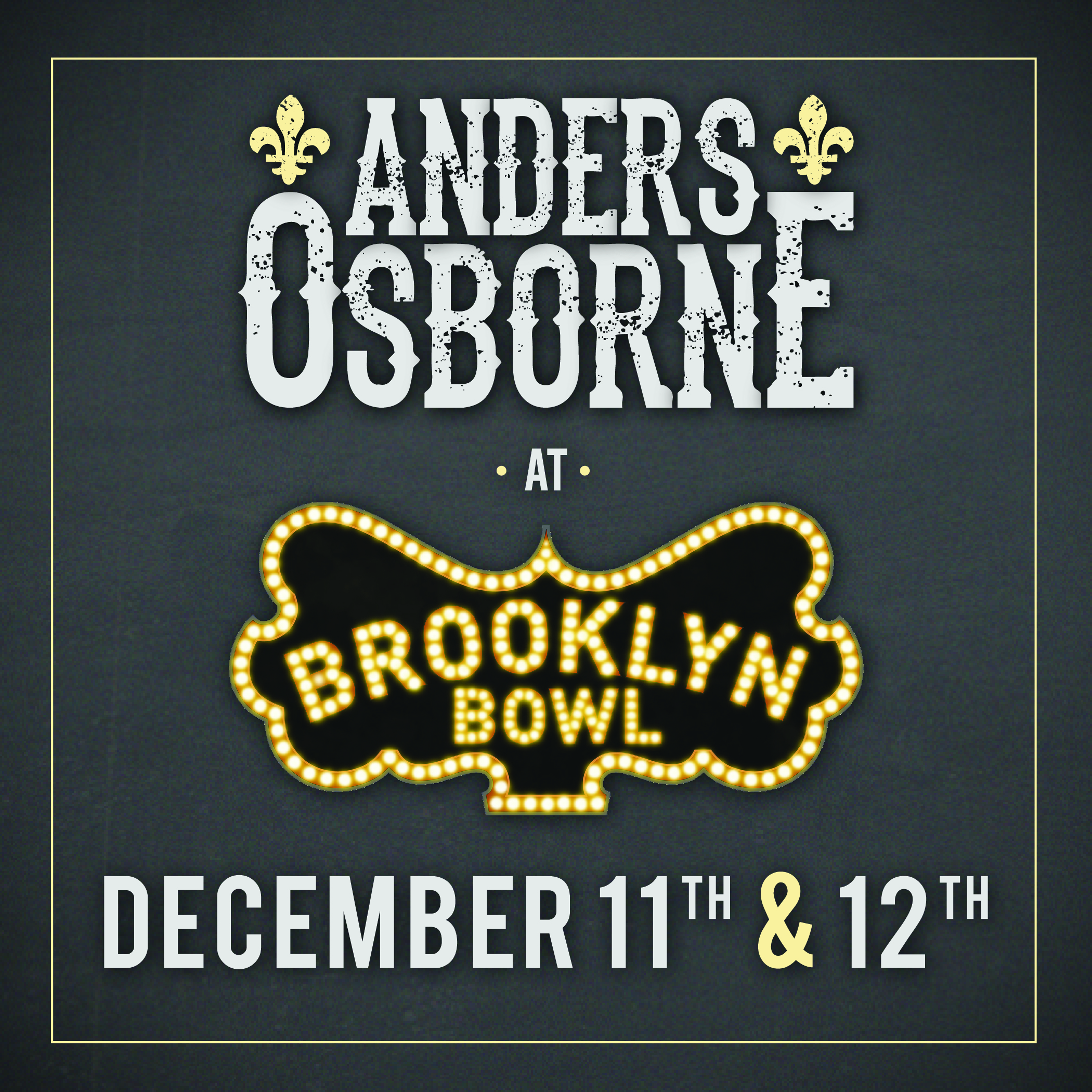 Anders is coming back to Brooklyn Bowl this December 11th and 12th! Anyone who came out last year knows what a great time these shows are with surprises and special guests. Tickets are on sale now HERE!