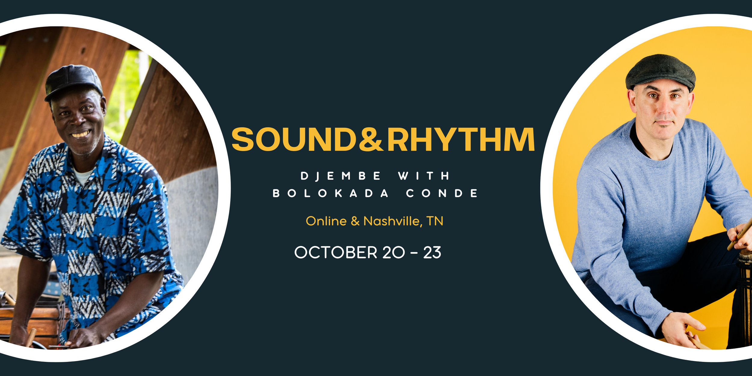 Djembe with Bolokada Conde Friday (Online)