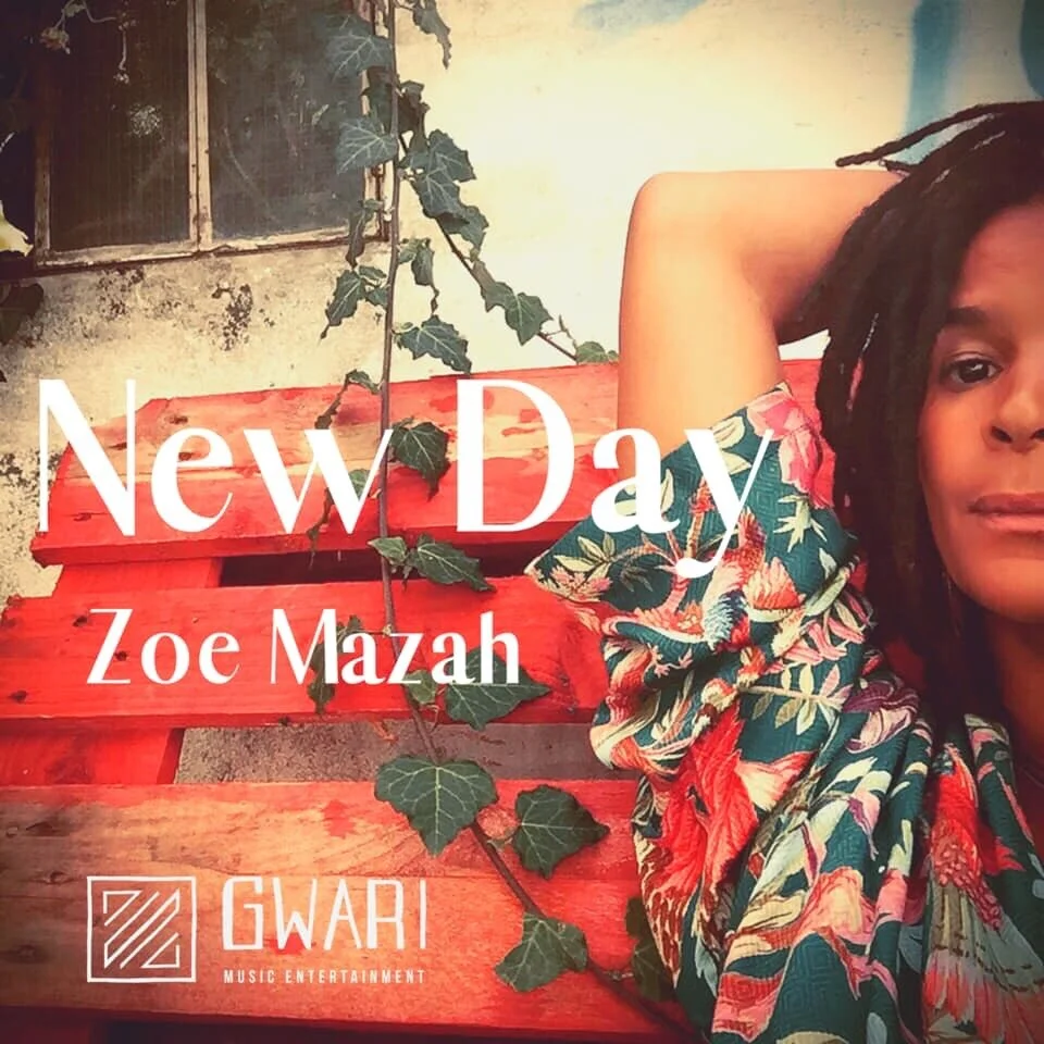   Zoe Mazah - New Day (Gwari Music)  