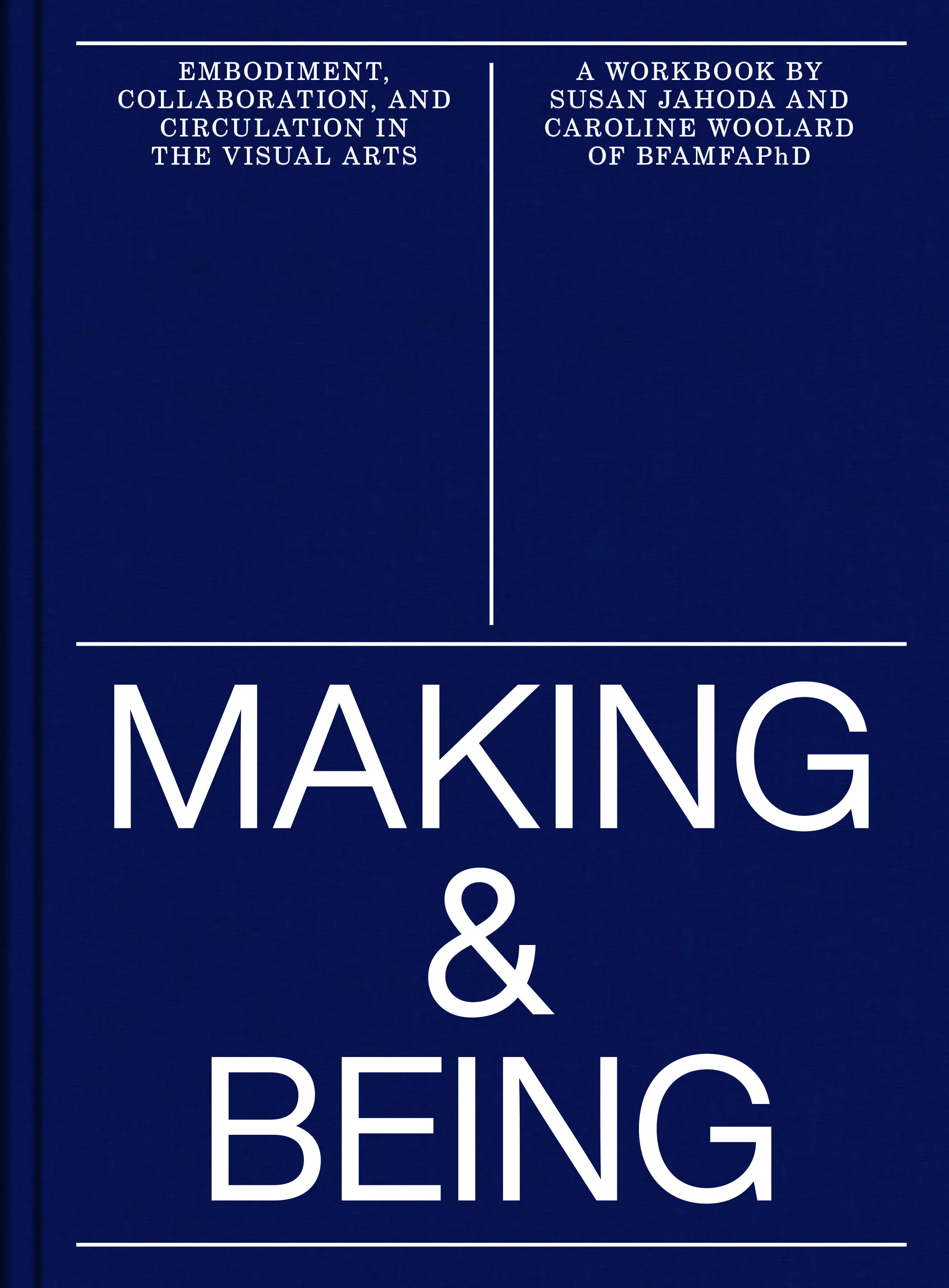 Making and Being Woolard Jahoda.jpg