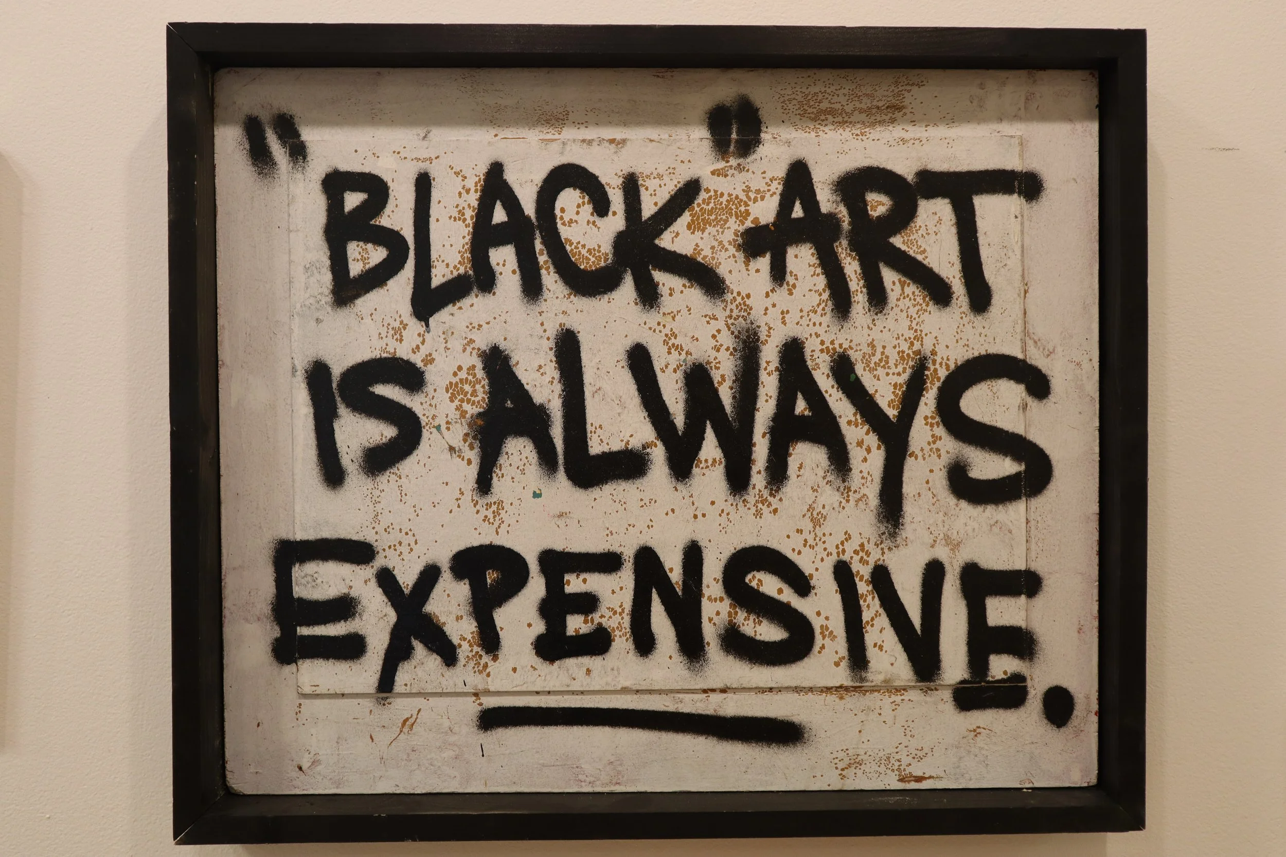 Black Art Is Always Expensive.JPG