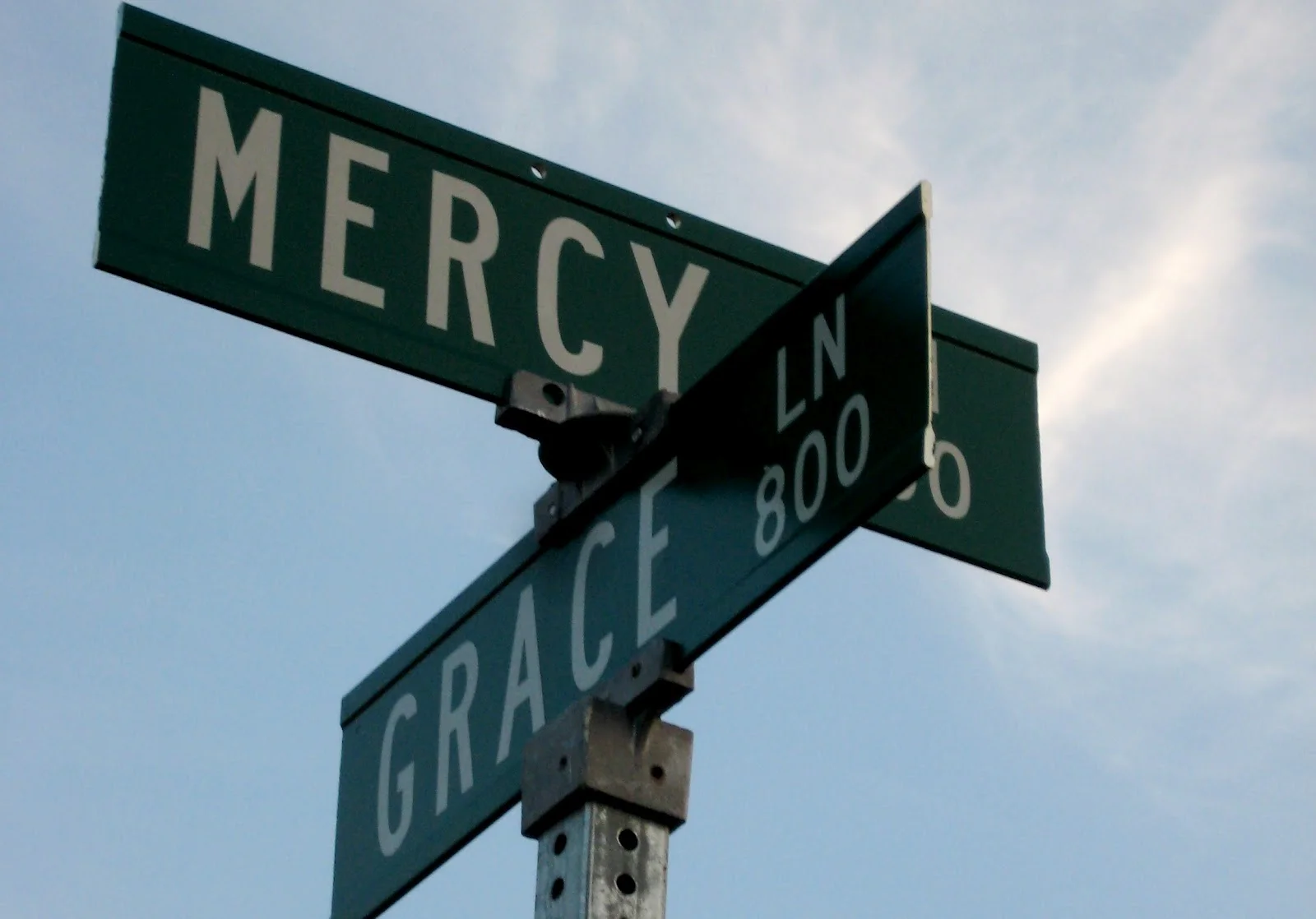 Take your stand on the corner of Grace and Mercy. Lots of people will pass by.
