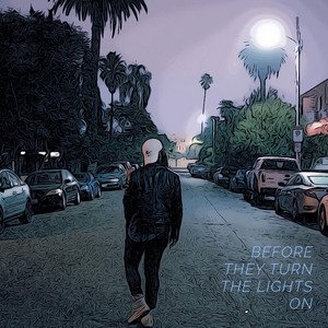 Before They Turn The Lights On (EP as DELANCE)