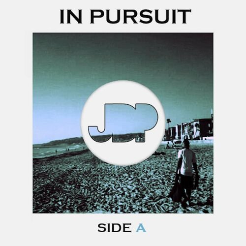 In Pursuit: Side A