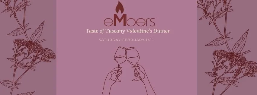 Taste of Tuscany Valentine's Dinner