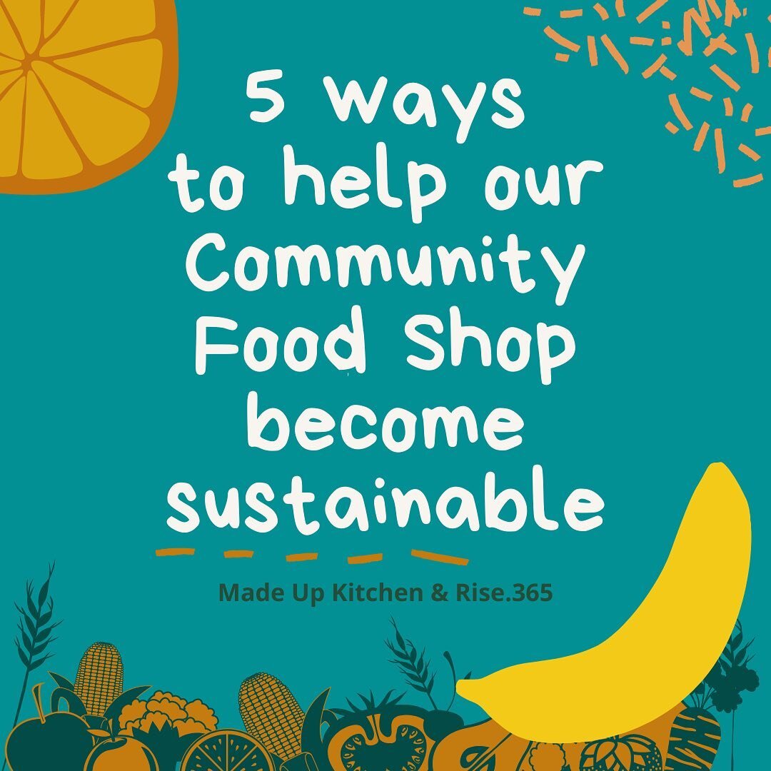 For everyone reaching out and asking how to support our Community Food Shop... we&rsquo;ve made some visuals so it&rsquo;s easy to figure out how you can help. Last week @madeupkitchen and @rise.365 ran out of our funding from @tnlcommunityfund and A