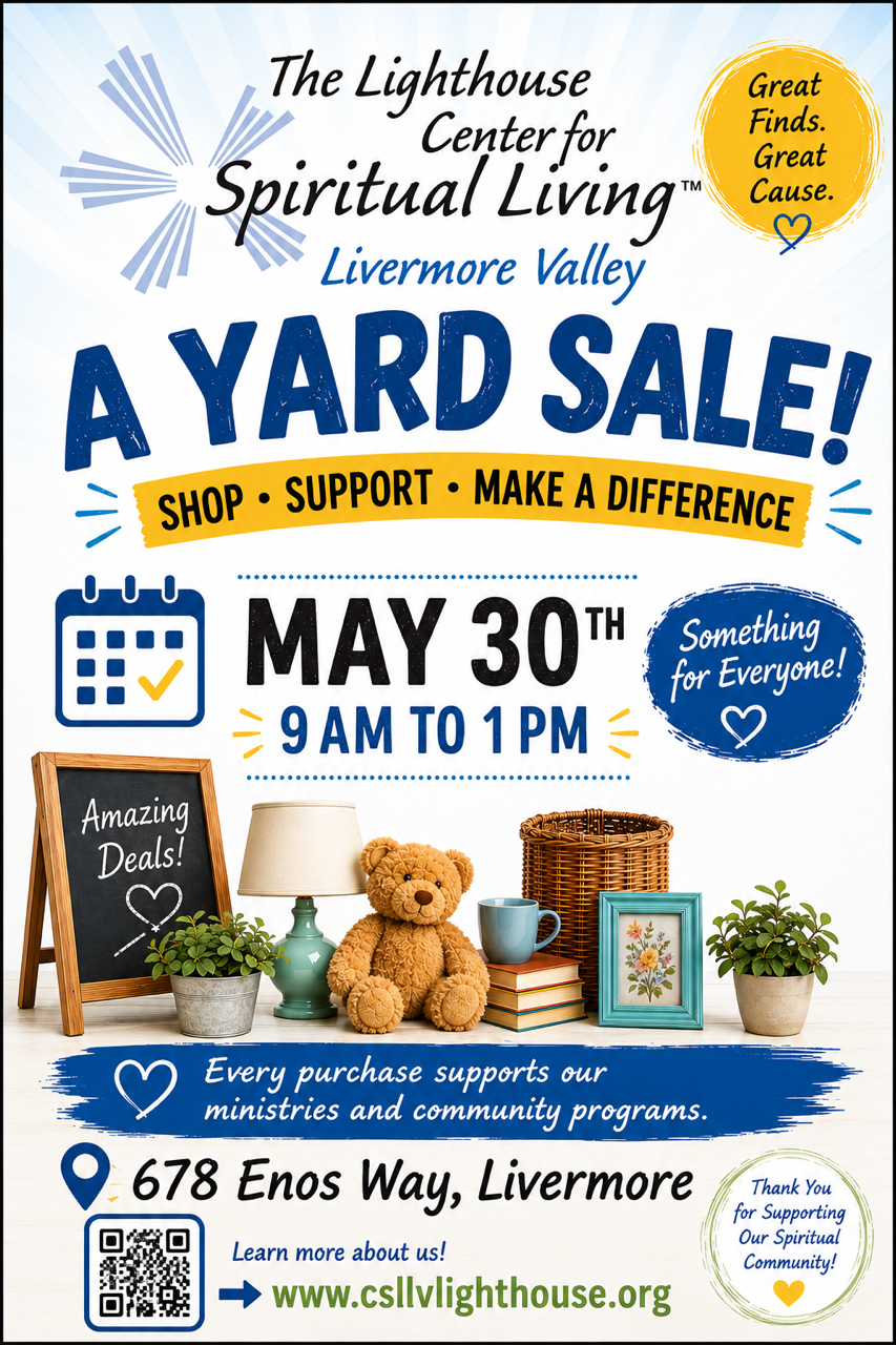 Center for Spiritual Living, Livermore Valley:  Yard Sale May 30th