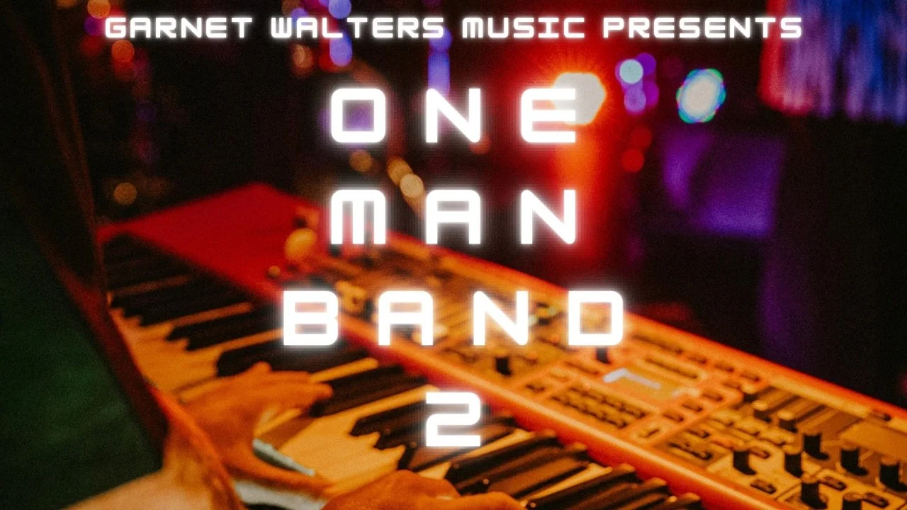 ONE MAN BAND 2 THUMBNAIL.jpg