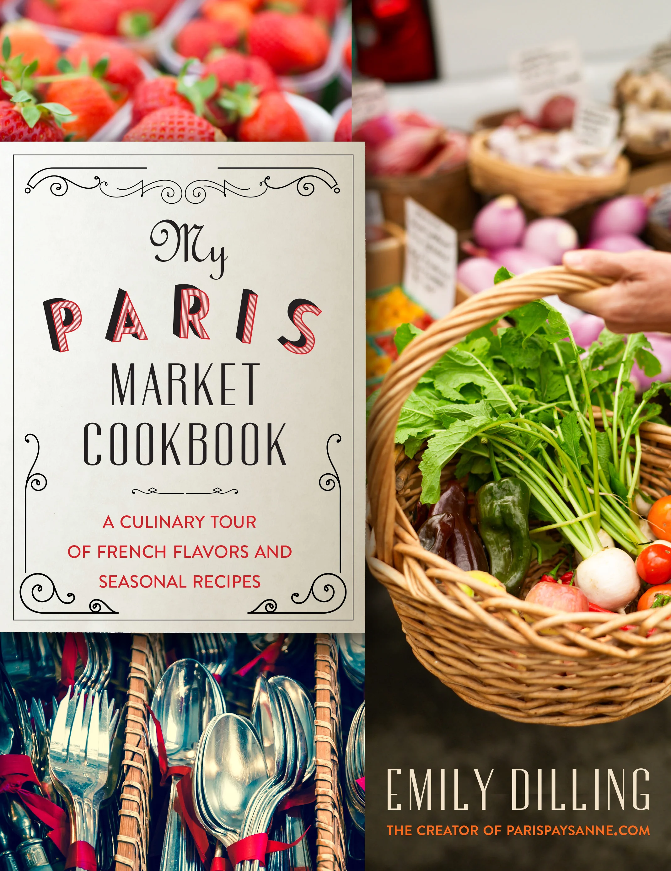 My Paris Market Cookbook