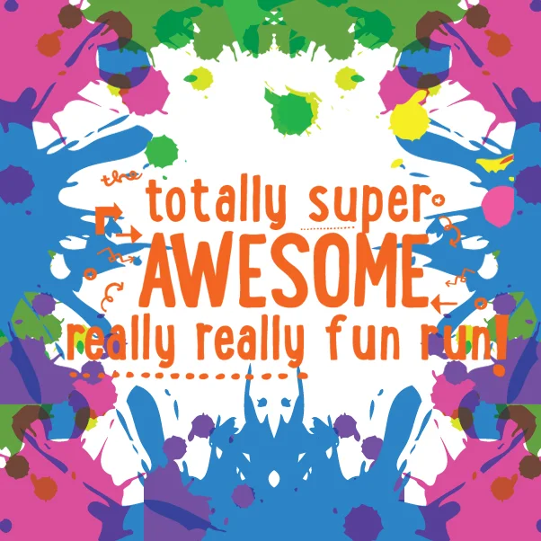 totally super AWESOME really really fun run!!!