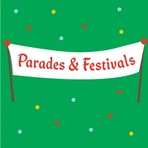 Holiday Parades &amp; Festivals