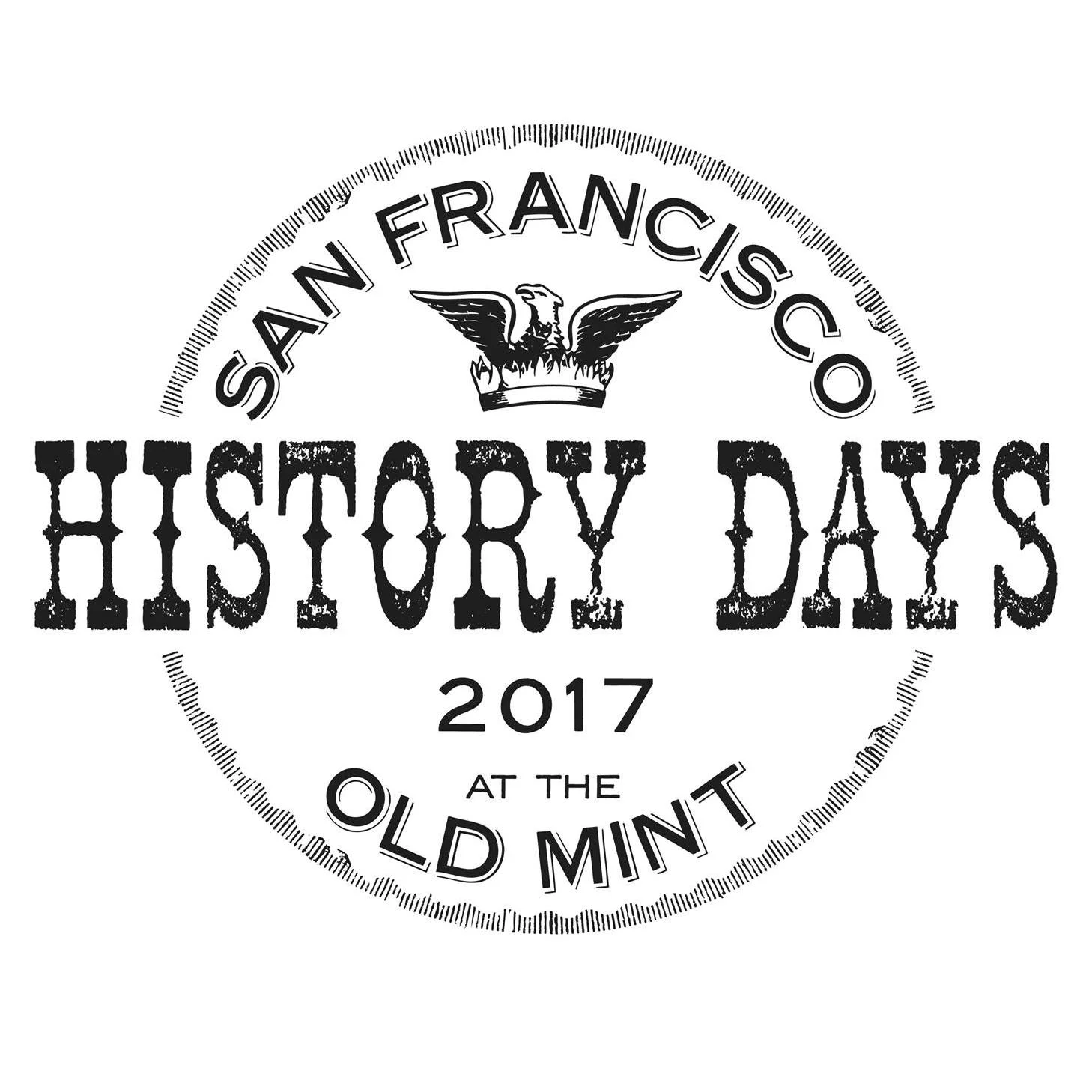 San Francisco History Days at the Old Mint 