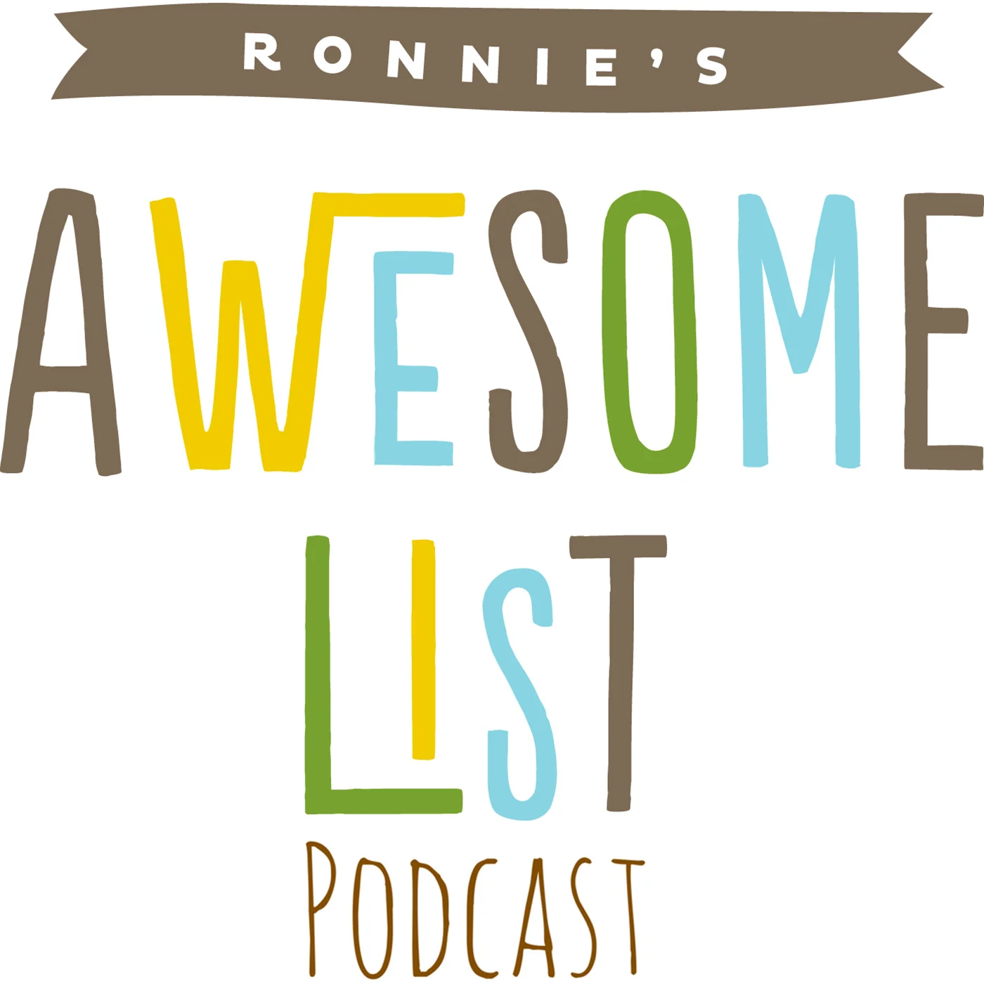 Ronnie's Awesome List Podcast artwork