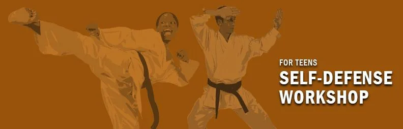 Self-Defense Workshop for Teens