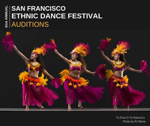 San Francisco Ethnic Dance Festival Auditions