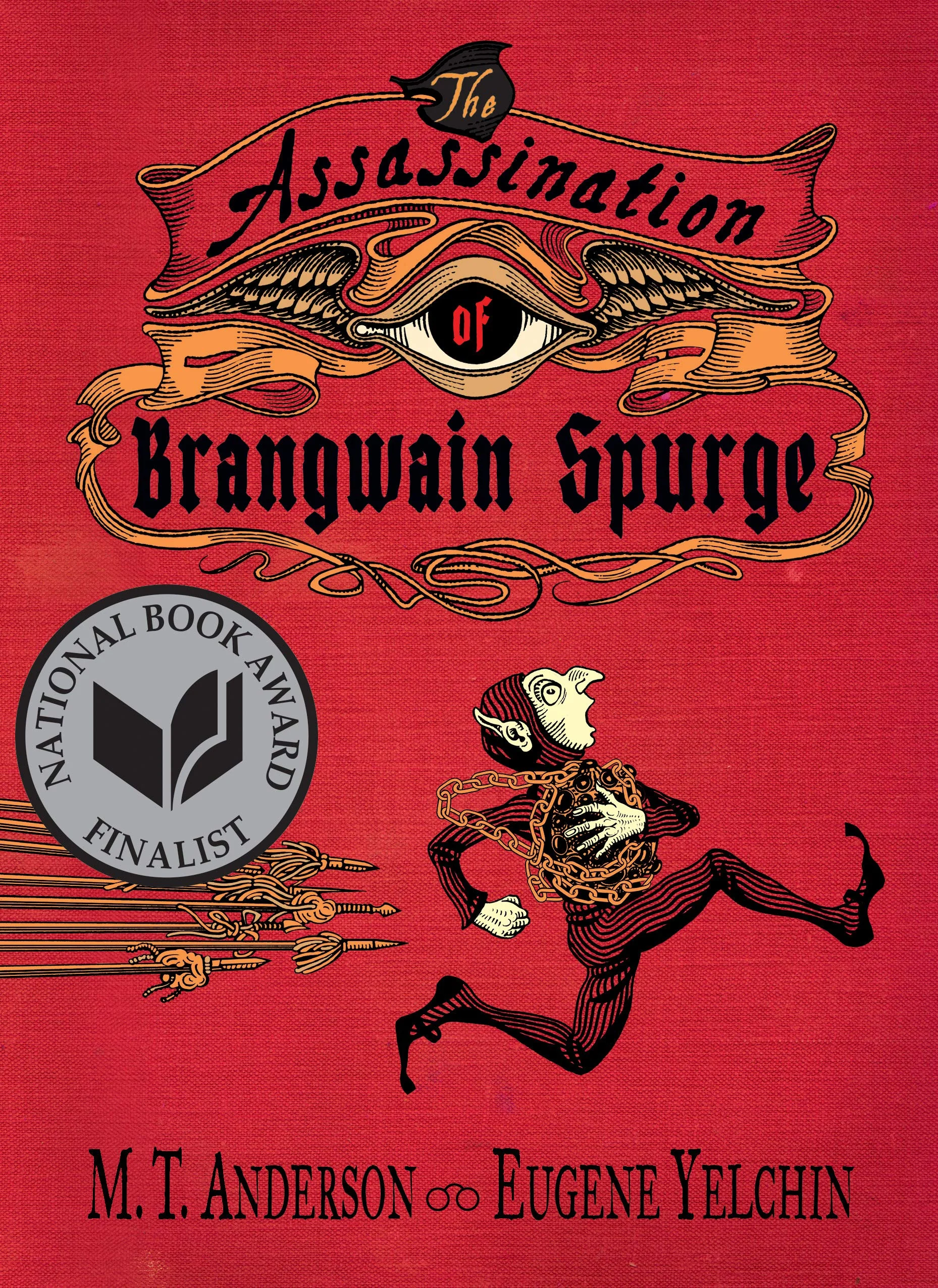 The Assassination of Brangwain Spurge by M T Anderson