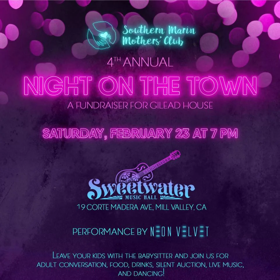 WIN 2 TICKETS: Southern Marin Mothers' Club Night on the Town!