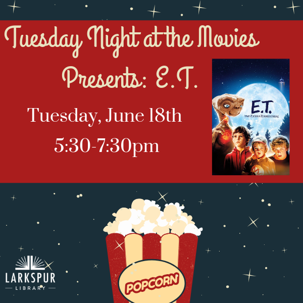 Tuesday Night at the Movies Presents: E.T.