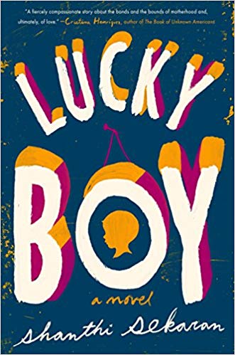 Lucky Boy by Shanthi Sekaram