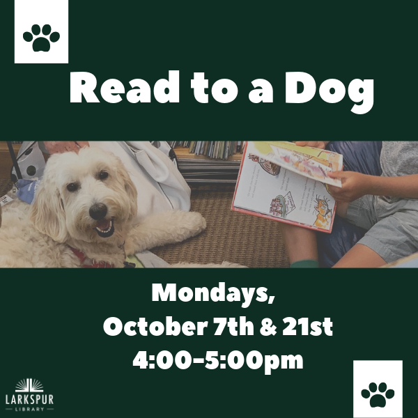 Read to a Dog at Larkspur Library