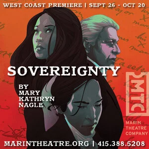 Review of Marin Theater Company’s ‘Sovereignty’