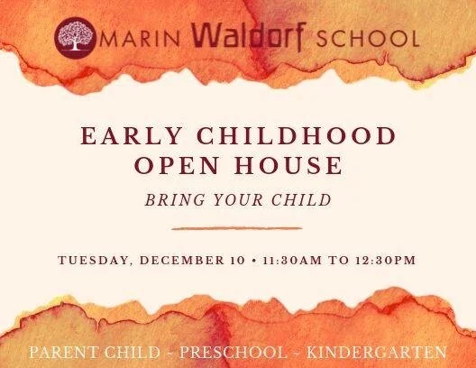 Marin Waldorf School Early Childhood Open House 