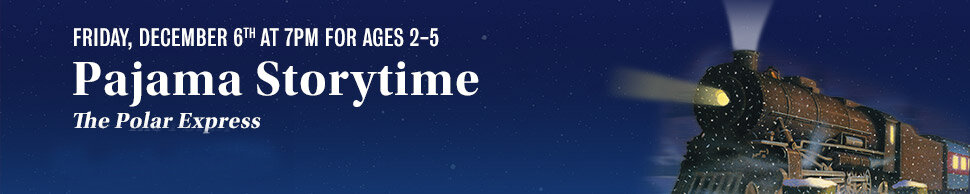 Storytime and Activities Featuring The Polar Express