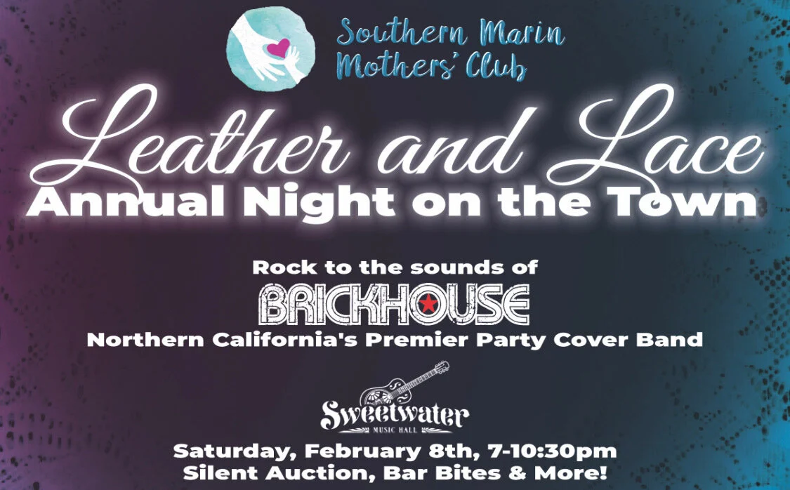 Southern Marin Mothers' Club Presents Night on the Town with Brickhouse
