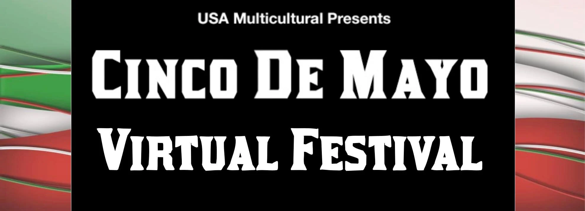 Cinco De Mayo Virtual Festival