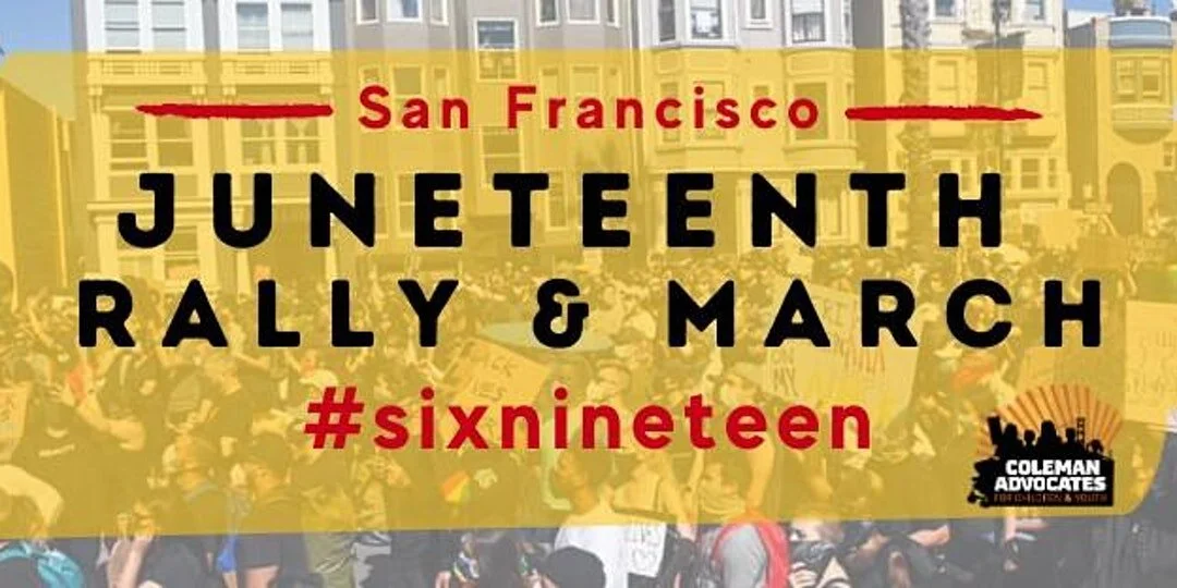 SF Juneteenth Rally &amp; March