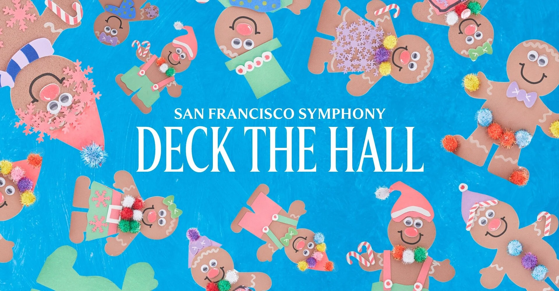 Deck the Hall Virtual Celebration with the San Francisco Symphony