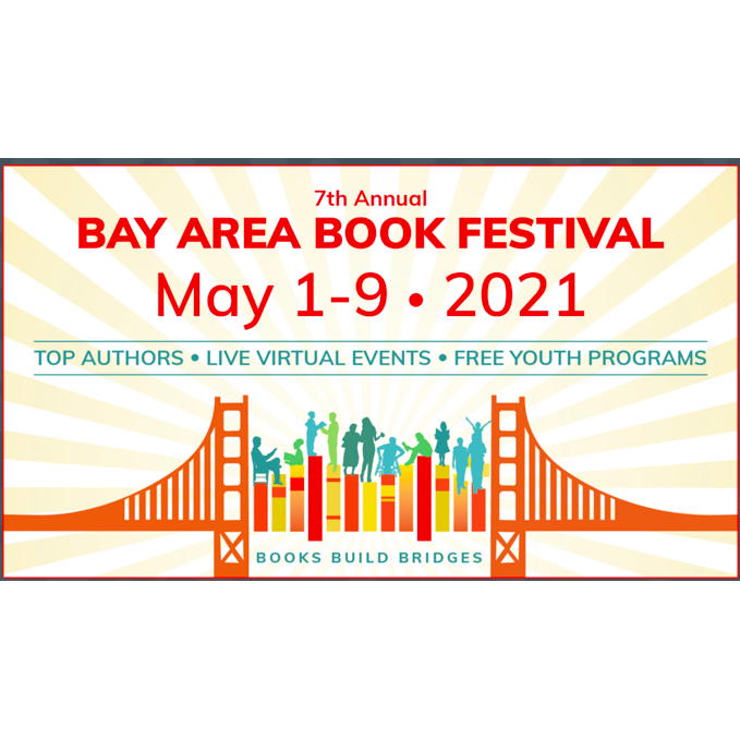 Find Your Favorite Authors at the 2021 #UNBOUND Virtual Bay Area Book Festival