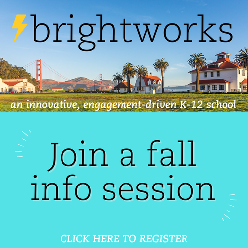 Brightworks: One of the Most Innovative Schools in the World is Now at the Presidio