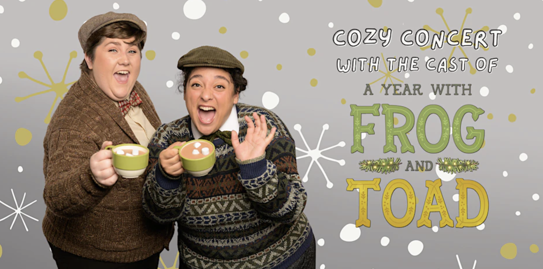 Cozy Concert with the Cast of a Year with Frog and Toad