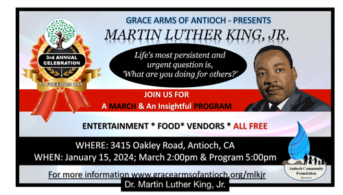 Grace Arms of Antioch Presents - Martin Luther King Jr. Celebration