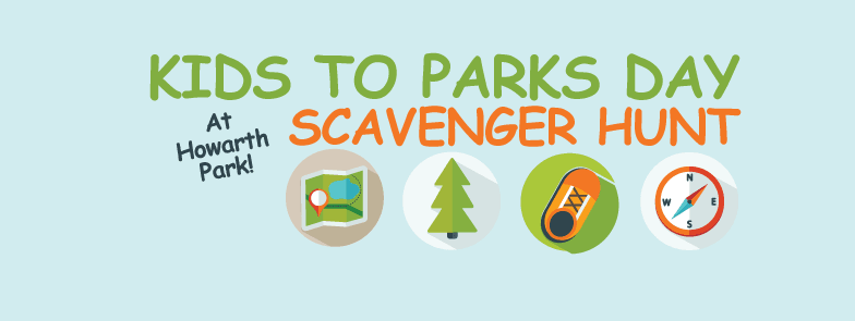 Kids to Parks Day Scavenger Hunt at Howarth Park