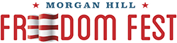 Morgan Hill Freedom Fest: Stars, Stripes and Stories: Celebrating 150 years
